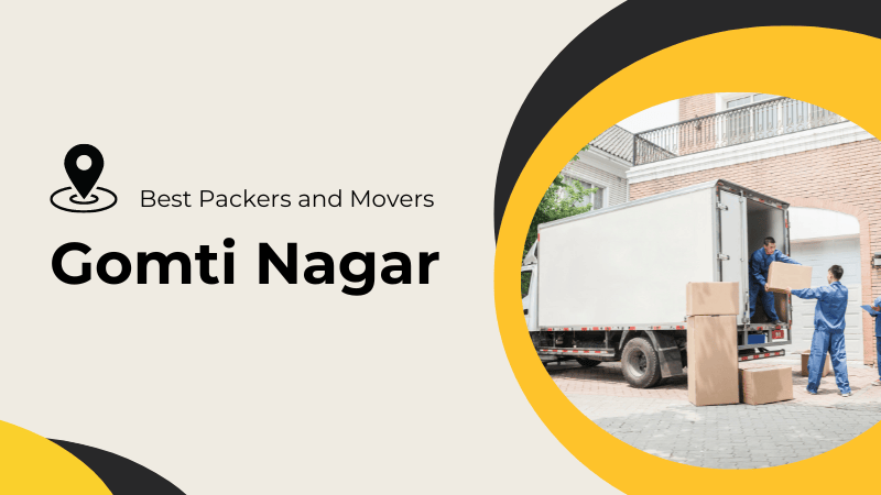 Best Packers and Movers in Gomti Nagar